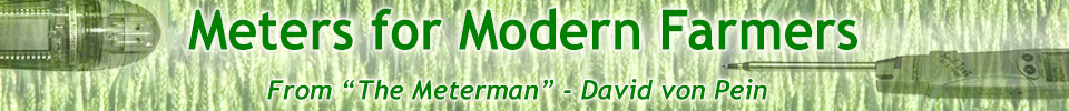 Meters for Modern Farmers from The Meter Man - David von Pein